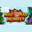 Luckia Casino Mad Mad Mokey